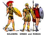Typical Greek and Roman soldiers